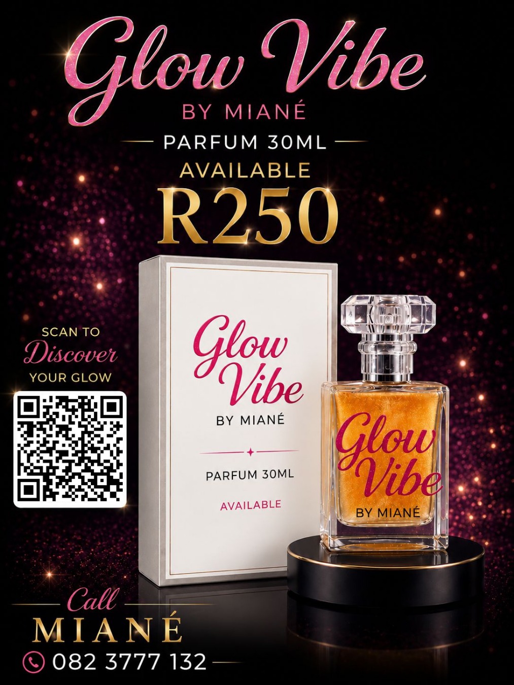 Glow Vibe 30 ml fragrance available for R250